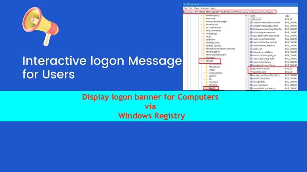 Interactive logon Message for Users via Windows Registry