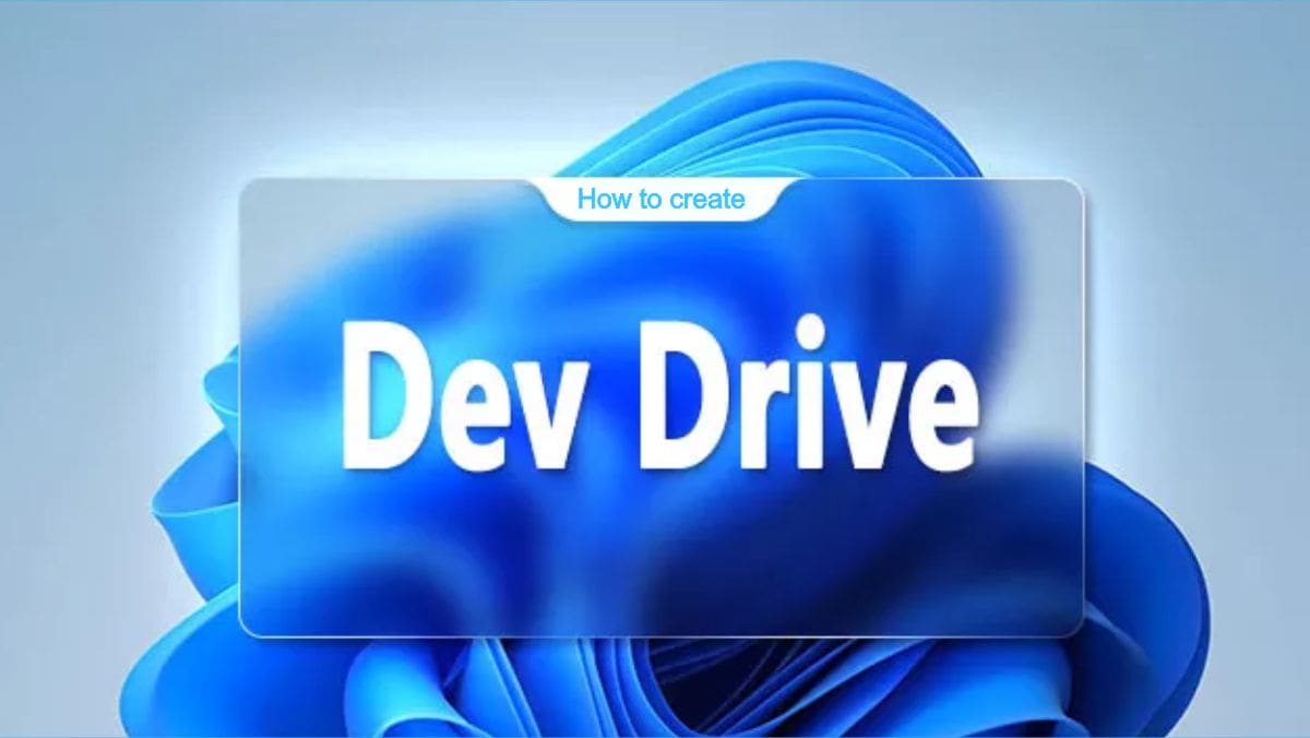 How to create a dev drive
